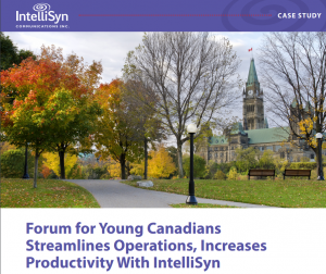 Forum for Young Canadians Streamlines Operations, Increases Productivity With IntelliSyn